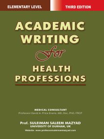 Academic Writing for Health Professions, Elementary Level.  Third Edition