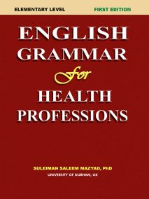 English Grammar for Health Professions, Elementary Level. First Edition.