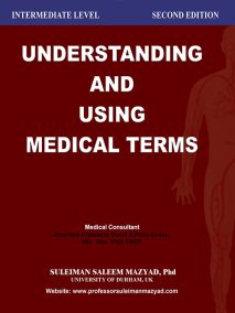 Understanding and Using Medical Terms: Studying and practicing Academic Vocabulary, Intermediate Level, 2nd Edition