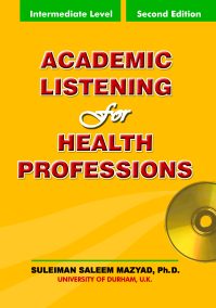 Academic Listening for Health Professions, Intermeiate level, Second Edition